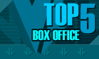 Top 5 Box Office